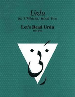 Urdu for Children, Book II, 3 Book Set, Part Two 1