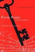Laurence L. Bongie - From Rogue to Everyman, Inbunden