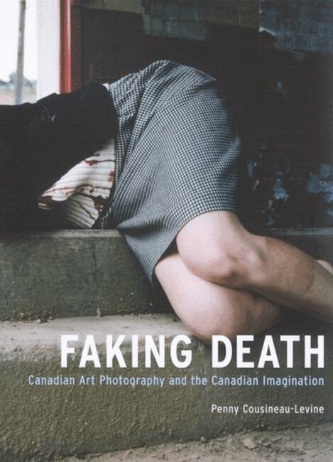 Penny Cousineau-Levine - Faking Death, Häftad