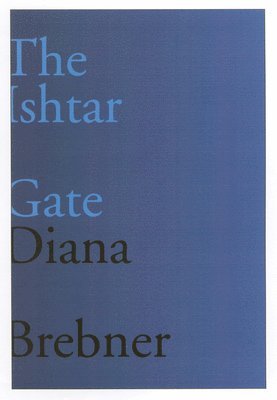 bokomslag The Ishtar Gate: Volume 15