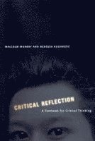 Malcolm Murray, Nebojsa Kujundzic - Critical Reflection, Häftad