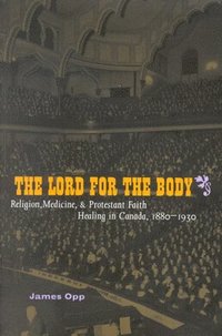 bokomslag The Lord for the Body: Volume 36