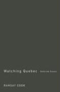 bokomslag Watching Quebec