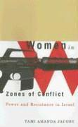 Women in Zones of Conflict 1