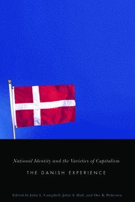 National Identity and the Varieties of Capitalism: Volume 3 1