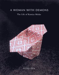 bokomslag A Woman with Demons