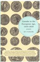 bokomslag Canada in the European Age, 1453-1919