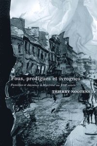 bokomslag Fous, prodigues et ivrognes