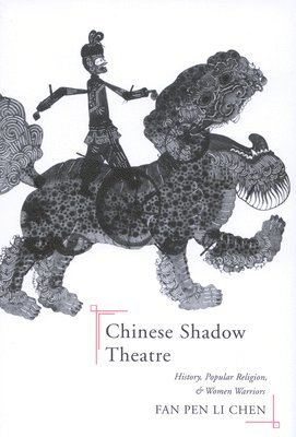 Chinese Shadow Theatre 1
