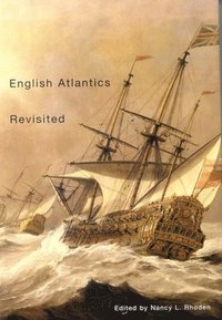 bokomslag English Atlantics Revisited