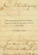 Congrégation de Notre-Dame, Superiors, and the Paradox of Power, 1693-1796