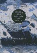 bokomslag Canada and the Idea of North