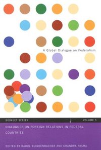 bokomslag Dialogues on Foreign Relations in Federal Countries: Volume 5