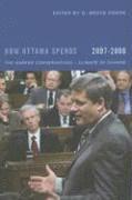 G. Bruce Doern - How Ottawa Spends, 2007-2008, Häftad