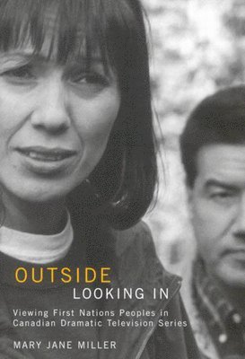 Mary Jane Miller - Outside Looking In, Inbunden