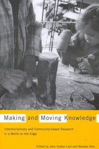 bokomslag Making and Moving Knowledge