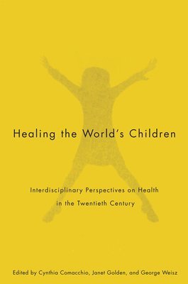 Healing the World's Children: Volume 33 1