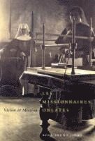 Rosa Bruno-Jofré - Les Missionaires Oblates, Häftad