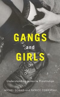 bokomslag Gangs and Girls