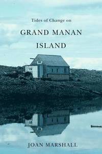 bokomslag Tides of Change on Grand Manan Island