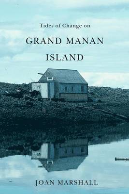bokomslag Tides of Change on Grand Manan Island