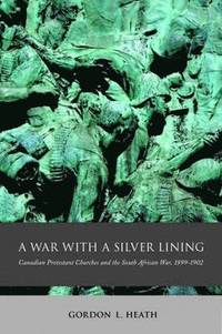 bokomslag A War with a Silver Lining: Volume 2