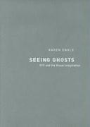 bokomslag Seeing Ghosts