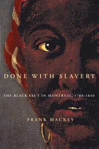 bokomslag Done with Slavery: Volume 21