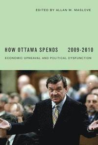 bokomslag How Ottawa Spends, 2009-2010