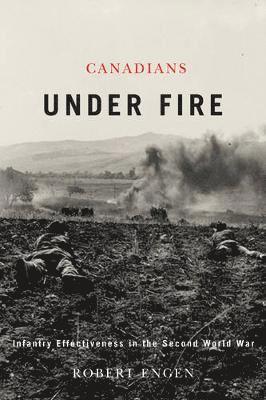Canadians Under Fire 1