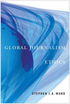 bokomslag Global Journalism Ethics