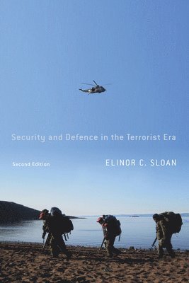 Security and Defence in the Terrorist Era: Volume 10 1