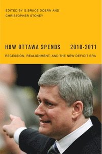 bokomslag How Ottawa Spends, 2010-2011