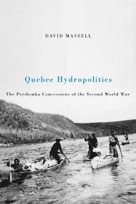 Quebec Hydropolitics: Volume 24 1