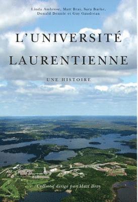 bokomslag L' Universite Laurentienne