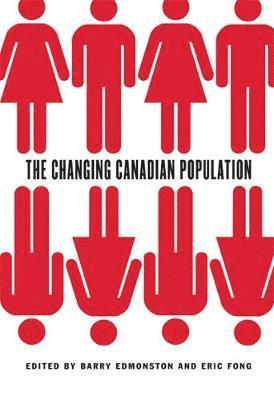 bokomslag The Changing Canadian Population