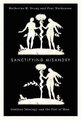 Sanctifying Misandry 1