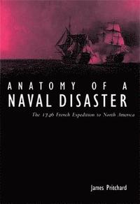 bokomslag Anatomy of a Naval Disaster