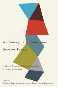 bokomslag Autonomy in Subnational Income Taxes