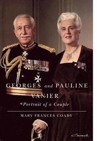 bokomslag Georges and Pauline Vanier: Volume 15