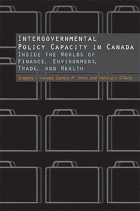 bokomslag Intergovernmental Policy Capacity in Canada
