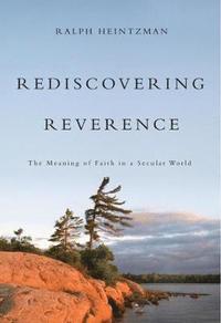 bokomslag Rediscovering Reverence