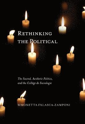 Rethinking the Political: Volume 55 1