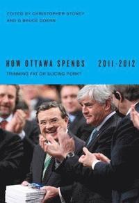 bokomslag How Ottawa Spends, 2011-2012: Volume 32