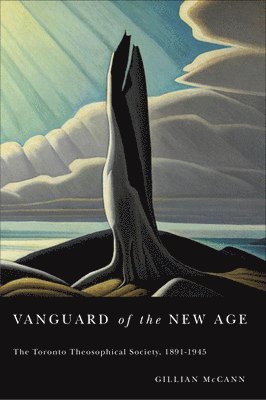 Gillian McCann - Vanguard of the New Age, Inbunden