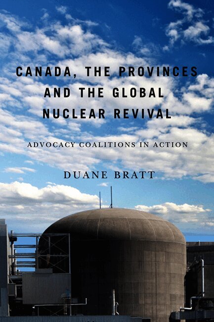 Canada, the Provinces, and the Global Nuclear Revival