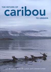 bokomslag The Return of Caribou to Ungava: Volume 50