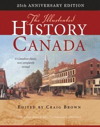 bokomslag Illustrated History of Canada