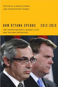 bokomslag How Ottawa Spends, 2012-2013: Volume 33