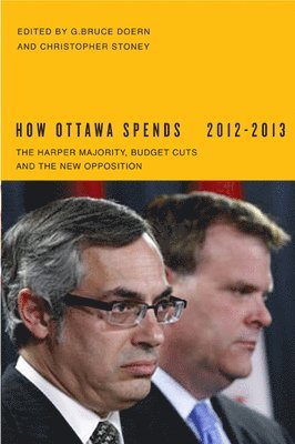 How Ottawa Spends, 2012-2013: Volume 33 1